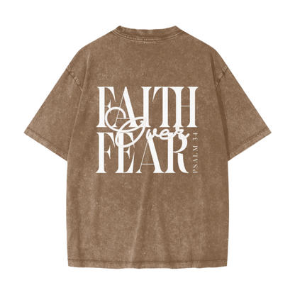 Faith Over Fear Vintage Waxed Dyed Washed Tee