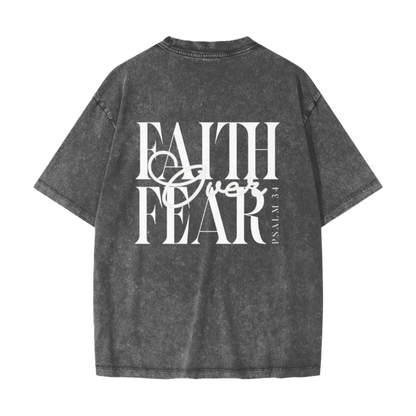 Faith Over Fear Vintage Waxed Dyed Washed Tee